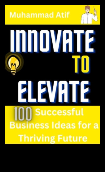 Inovācijas un paaugstināt: biznesa vadības nākotne