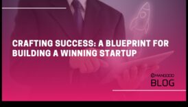 Rītdienas plāni Uzzināt, kā noskaidrot veiksmīgu starta uzņēmumu jau šobrīd 5 Rītdienas plāni: šodienas startēšanas stratēģijas